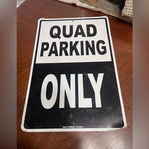 Vintage Quad Parking Only Aluminum Sign